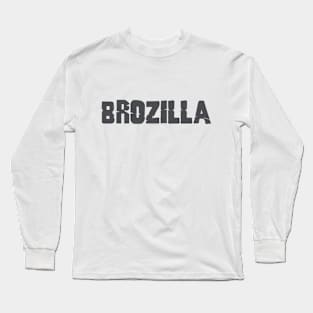 BROZILLA#1 (vintage blk) Long Sleeve T-Shirt